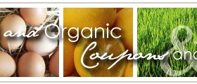 Natural and Organic Coupons and Deals