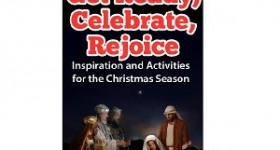 FREE Kindle Book: Get Ready, Celebrate, Rejoice: Inspiration and Activities for the Christmas Season