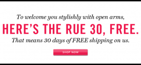 Reminder: Rue La La Free Shipping for 30 Days
