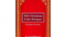 Free Kindle Book: 300 Christmas Cake Recipes