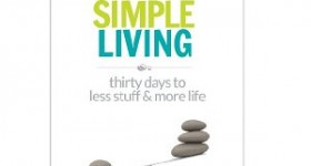 FREE Kindle Book: Simple Living – 30 days to less stuff and more life