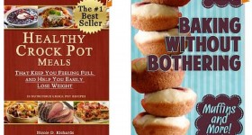Free Kindle Books | Healthy Crock Post Meals and Baking Without Bothering