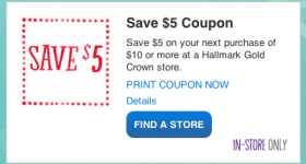 Hallmark Gold Crown Stores: $5 Off $10 In-Store Purchase Coupon Available Again (Reset?!)