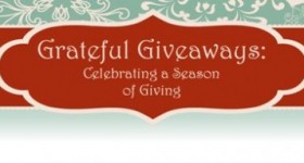 Last Day to Enter Celebrating a Season for Giving Grateful Giveaways!