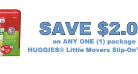 Save $2/1 Huggies Little Movers Slip On Diapers!