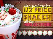 Sonic: Half Price Shakes All Day Today (12/21)