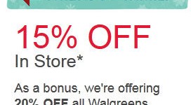 Walgreens: 15% off your entire purchase on Saturday (December 22, 2012)