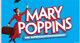Discount Mary Poppins Tickets | 50% Off – Closes March 3rd