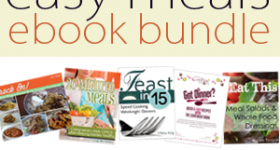 Easy Meals eBook Bundle $7.40!
