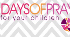 FREE 31 Days Of Prayer For Your Children Calendars!
