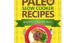 Free eBook: Paleo Slow Cooker – 52 Healthy, Gluten Free Recipes