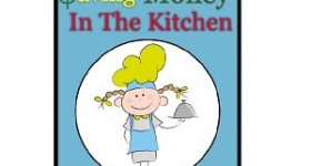 FREE Kindle Book: Saving Money in the Kitchen: Frugal Cooking Tips and Recipes