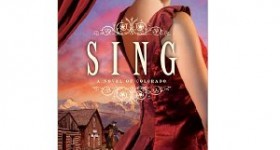 FREE Kindle Book: Sing: A Novel of Colorado