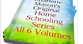 Charlotte Mason Original Homeschooling Complete 6 Volume Series Only $.99 (Was $58.95)!!!