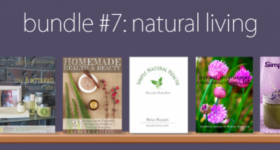 Get 5 Natural Living ebooks for just $7.40 this week!
