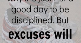 Stop Making Excuses and Just Start