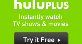 Try HuluPlus for Free For Seven Days