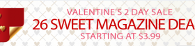 Valentine’s Day Magazine Sale: Starting as Low as Only $3.99