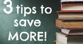 3 Tips to Save More