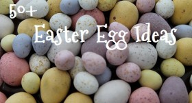 50+ Easter Egg Decorating Ideas