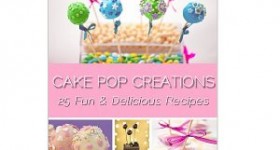 Cake Pops Creations FREE Book!