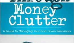 Cutting Through Money Clutter Lesson #5