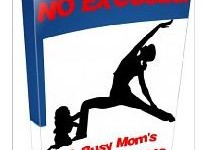 FREE Kindle Book: NO EXCUSES: A Busy Mom’s Guide To Fitness