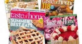 Reader Favorite! Taste of Home Magazine only $3.99 per Year!