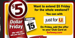 Safeway: $5 Friday deals