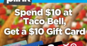 Taco Bell: Get a FREE $10 Gift Card with Purchase