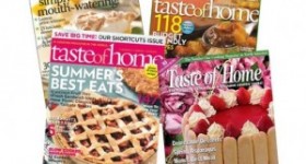 Taste of Home magazine for $4.50 per year