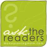 Ask the Readers: Help me stretch our $200 per month grocery budget!