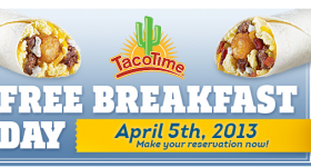 Taco Time: Free Breakfast Item on 4/5/2013