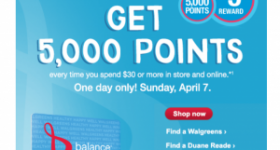 Walgreens: Get 5,000 Balance Rewards wyb $30